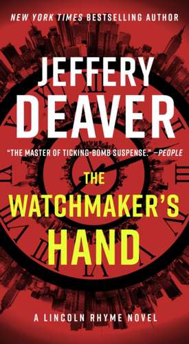 The Watchmaker's Hand de Jeffery Deaver