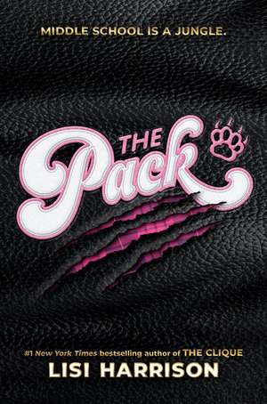 The Pack 01 de Lisi Harrison