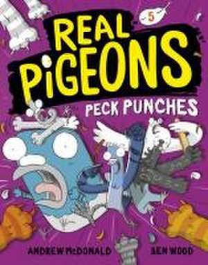 Real Pigeons Peck Punches (Book 5) de Andrew Mcdonald