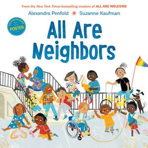 All Are Neighbors de Alexandra Penfold