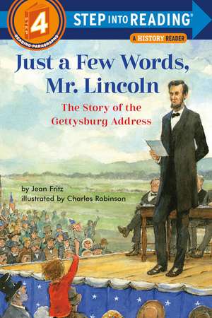 Just a Few Words, Mr. Lincoln de Jean Fritz