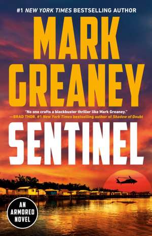 Sentinel de Mark Greaney