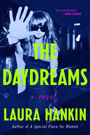 The Daydreams de Laura Hankin