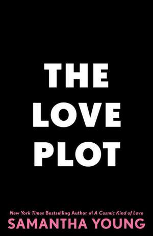 The Love Plot de Samantha Young