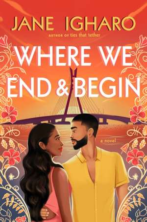 Where We End & Begin de Jane Igharo