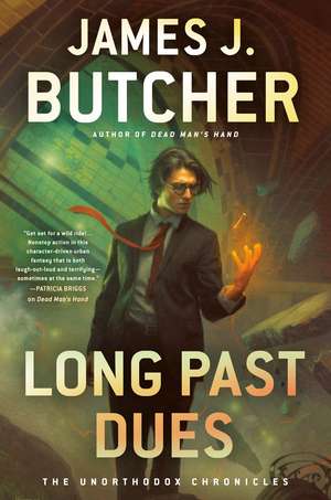 Long Past Dues de James J. Butcher