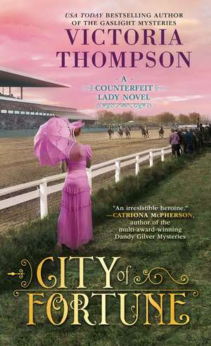 City of Fortune de Victoria Thompson