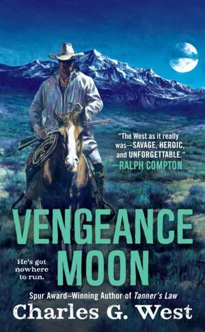 Vengeance Moon de Charles G. West