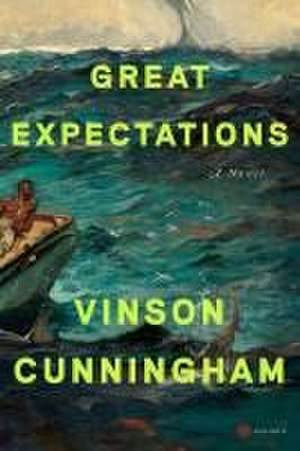 Great Expectations de Vinson Cunningham