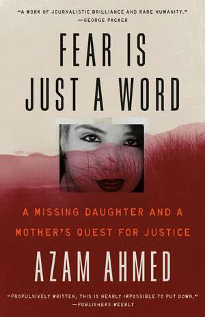 Fear Is Just a Word de Azam Ahmed