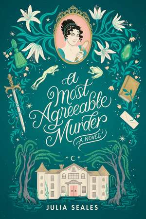 A Most Agreeable Murder de Julia Seales