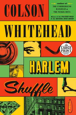 Whitehead, C: Harlem Shuffle