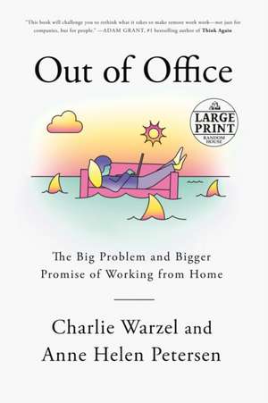 Out of Office de Charlie Warzel