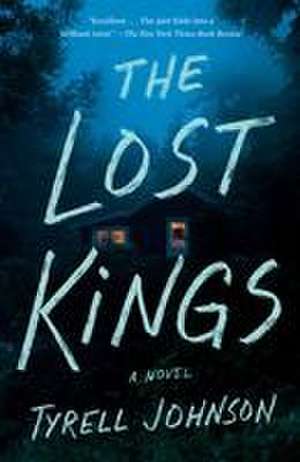 The Lost Kings de Tyrell Johnson