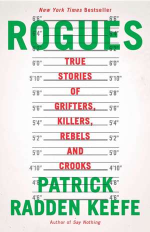 Rogues de Patrick Radden Keefe