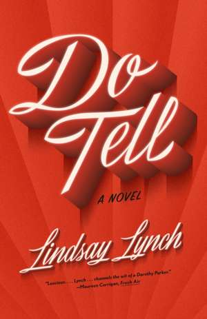 Do Tell de Lindsay Lynch