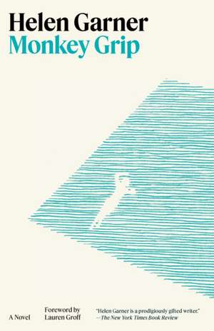Monkey Grip de Helen Garner
