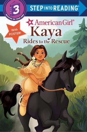 Kaya Rides to the Rescue (American Girl) de Emma Carlson Berne