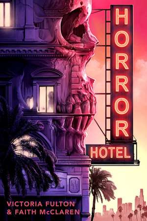 Horror Hotel de Victoria Fulton