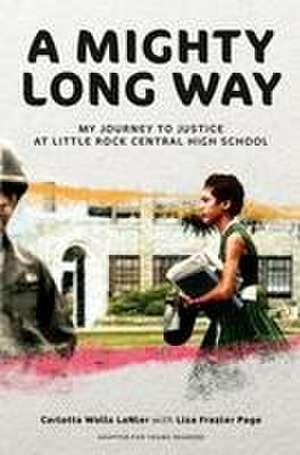 A Mighty Long Way (Adapted for Young Readers) de Carlotta Walls Lanier