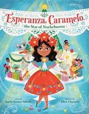 Esperanza Caramelo, the Star of Nochebuena de Karla Arenas Valenti