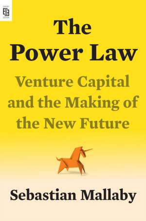 The Power Law de Sebastian Mallaby