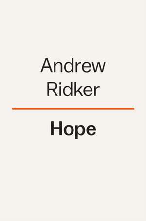 Hope de Andrew Ridker