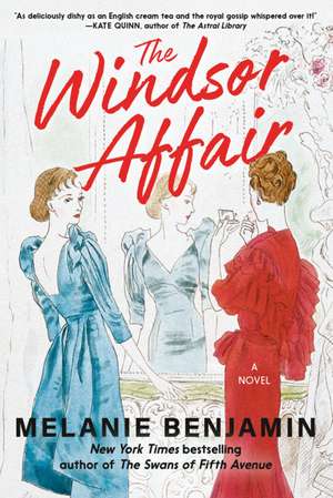 The Windsor Affair de Melanie Benjamin