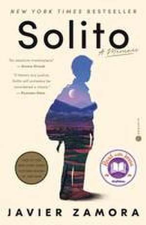 Solito: A Read with Jenna Pick de Javier Zamora