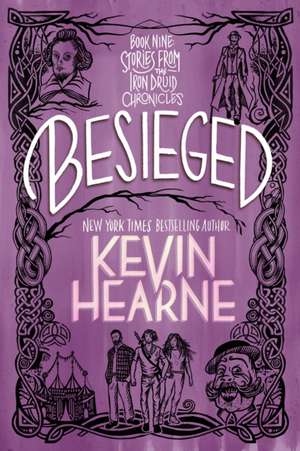 Besieged de Kevin Hearne