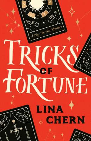 Tricks of Fortune de Lina Chern