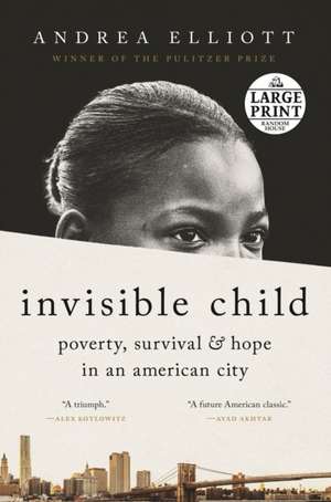 Invisible Child de Andrea Elliott