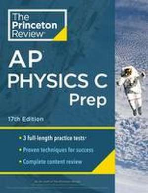 Princeton Review AP Physics C Prep, 2024 de The Princeton Review