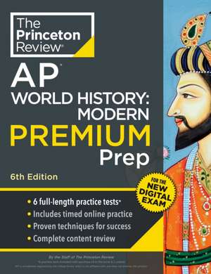 Princeton Review AP World History de The Princeton Review