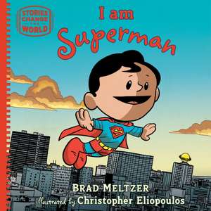 I am Superman de Brad Meltzer