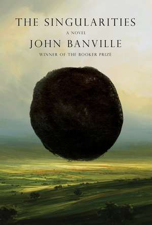 The Singularities de John Banville