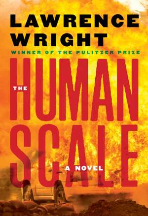 The Human Scale de Lawrence Wright