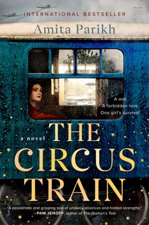 The Circus Train de Amita Parikh