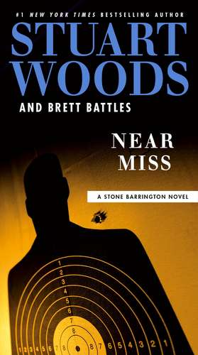 Near Miss de Stuart Woods