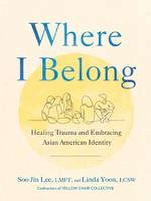 Where I Belong de Soo Jin Lee