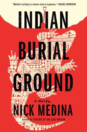 Indian Burial Ground de Nick Medina