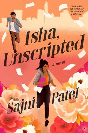 Isha, Unscripted de Sajni Patel