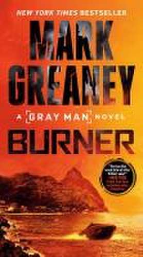 Burner de Mark Greaney