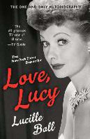 Love, Lucy de Lucille Ball