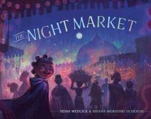 The Night Market de Seina Wedlick