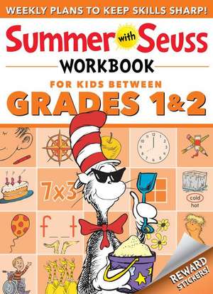 Summer with Seuss Workbook: Grades 1-2 de Dr. Seuss