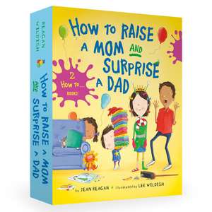 How to Raise a Mom and Surprise a Dad Board Book Boxed Set de Jean Reagan