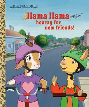 Llama Llama Hooray for New Friends! de Anna Dewdney