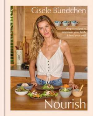 Nourish de Gisele Bündchen