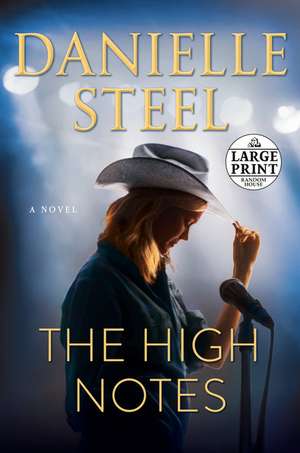 The High Notes de Danielle Steel